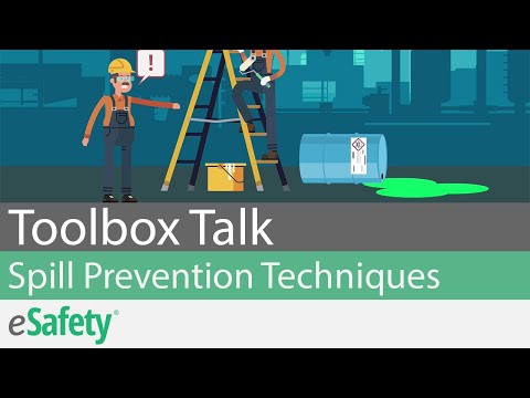 2 Minute Toolbox Talk: Spill Prevention Techniques