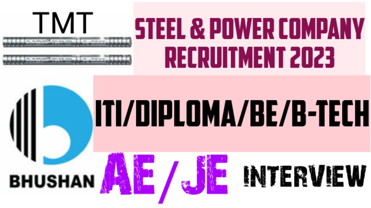 BHUSHAN STEEL RECRUITMENT 2023 BHEL RECRUITMENT 2023 FRSHER MNC