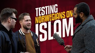 Social Experiment: What do Norwegians know about Islam?