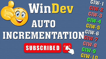 Windev : Auto incrémentation personnalisé