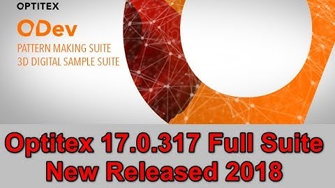 Optitex 17.0.317 Full Suite Work Windows All 32Bit & 64Bit