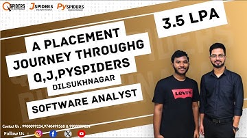 A Placement Journey Through Q,J,PySpiders Dilsukhnagar | Software Developer |