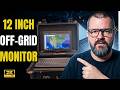 This Rugged 12-inch Monitor Changes Off-Grid PC Builds