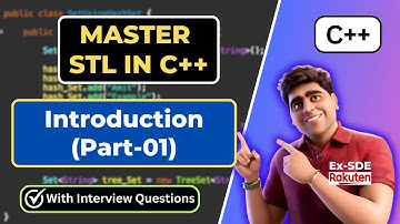 🔥 C++ STL Introduction {in Hindi} | Placements | Lec-01