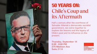 50 Years On: Chile’s Coup and its Aftermath