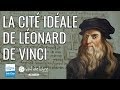 La cité idéale de Léonard de Vinci ! - Ville de Romorantin