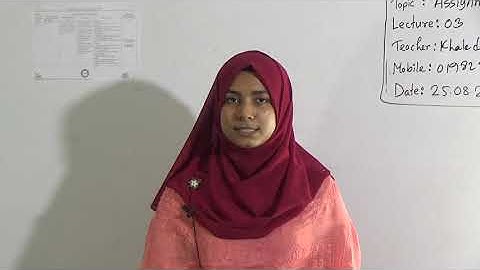 Class: Nine, Subject: B.G.S (Lecture- 03), Topic: Assignment