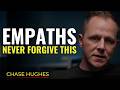 Do This to an Empath and They Will Disappear From Your Life | Chase Hughes