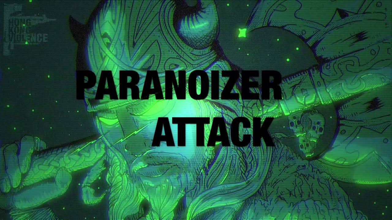 Paranoizer - Attack