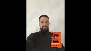 Subtle Art of Not Giving a Fuck by Mark Manson - Book Review