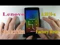 Factory Reset Lenovo A2010a to bypass screen lock patter.