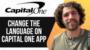 HOW TO CHANGE THE LANGUAGE ON CAPITAL ONE APP 2025 (SIMPLE GUIDE)