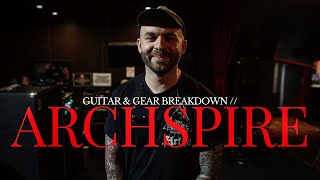 GUITAR & GEAR BREAKDOWN // Dean Lamb of Archspire