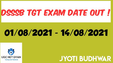 DSSSB TGT Computer Science Exam Date out l Latest notification l UGC NET GYAN Computer Science