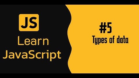 JavaScript Data Types Explained | Primitive & Non-Primitive | typeof Examples