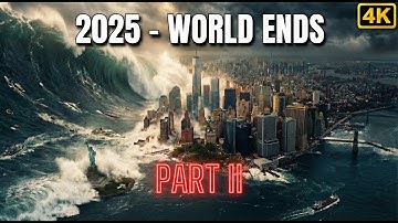 2025: The Day The World Ended | AI Short Film | Part II