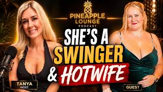 Inside the Life of a Swinger & Hotwife | Becky Tells All