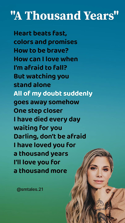 A Thousand Years lyrics - Christina Perri #lyrics #athousandyears #christinaperri #trending