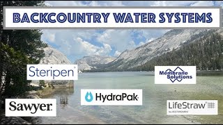 Backcountry Water Systems - A Look At My Past & Current Setup
