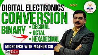 Conversion from Binary to Decimal, Octal, Hexadecimal | By Mathur Sir