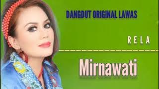 MIRNAWATI - RELA