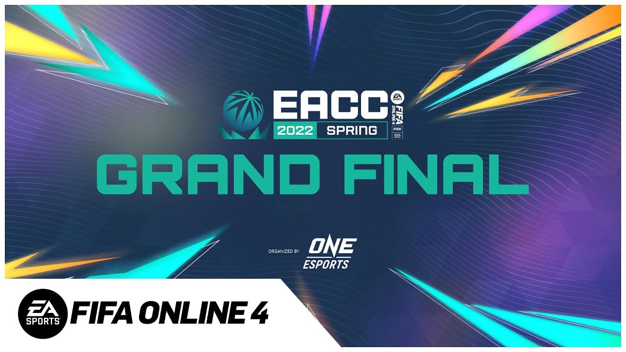 🔴Live "ศึกตัดสินแชมป์ " Grand Final  EACC SPRING 2022 l FIFA Online 4