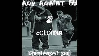 Ary Arafat 69 et Colonna - Unreleased Shit