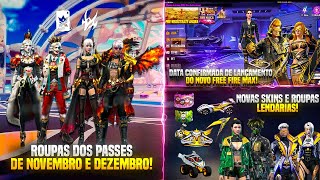 ROUPAS DOS PASSES DE NOVEMBRO E DEZEMBRO, NOVAS SKINS E ROUPAS DA PRÓXIMA ATUALIZAÇÃO, FF MAX E MAIS