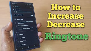 How To Increase Decrease Ringtone | Ringtone Volume Change On Samsung S24 Ultra S25 Ultra