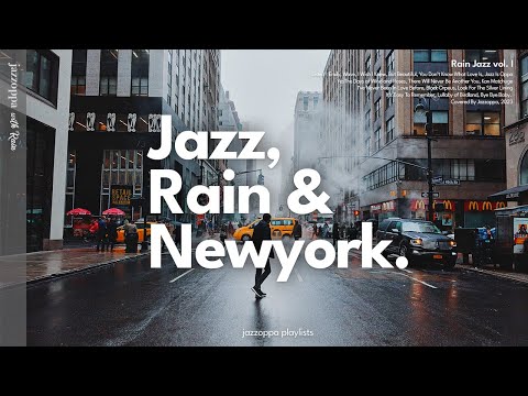 𝗣𝗹𝗮𝘆𝗹𝗶𝘀𝘁 | 비 내리는 날, 맨해튼에서 | 비오는 날 듣기좋은 재즈 | Rainy Jazz