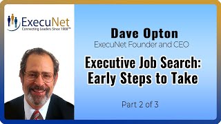 Executive Job Search - Early Steps to Take