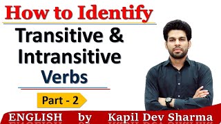 How to Identify Transitive Intransitive Verbs in detail Verbs Part - 3 English by Kapil Dev Sharma