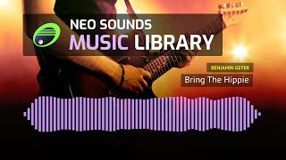 Benjamin Geyer - Bring The Hippie (royalty-free music)