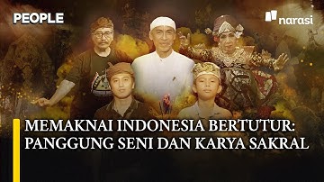 Memaknai Indonesia Bertutur: Panggung Seni dan Karya Sakral | People
