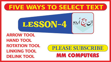 ARROW TOOL, HAND TOOL, ROTATION TOOL, LINKING TOOL, DELINK TOOL,INPAGE URDU LESSON-4 URDU / HINDI
