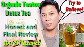 Organic TEATOX TEA | Honest and Final Review