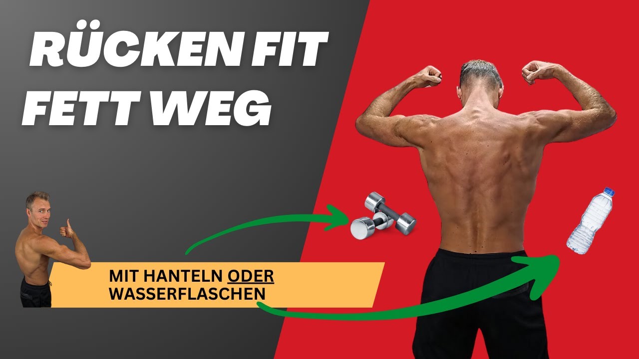 Rücken stärken & Fett verbrennen - Einfaches Training mit Hanteln oder ...