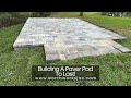 Building A Paver Pad To Last!