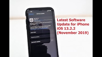 Latest Software Update for iPhone iOS 13.2.2 (2019)
