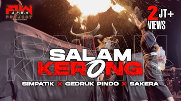 DJ BANTENGAN SALAM KERONG‼️ VERSI SIMPATIK X SAKERA X GEDRUK PINDO FULL GAYENG @ARWAPROJECT