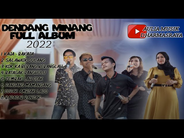 FULL ALBUM DENDANG MINANG 2022 - Nonstop -Aulia Musik Dharmasraya class=