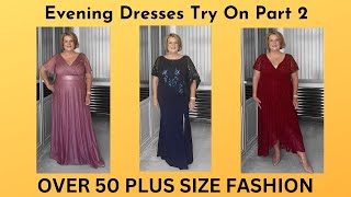 Evening Dress Haul &amp; Try On Part 2   Ever Pretty   Over 50 Plus Size Fashion