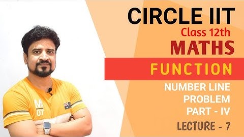 Function : Concept of inequality part 4 | lecture 7 | Class 12 | IIT JEE | Manoj Tiwary