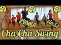 Zumba Fitness - Cha Cha Swing by Zona Prieta