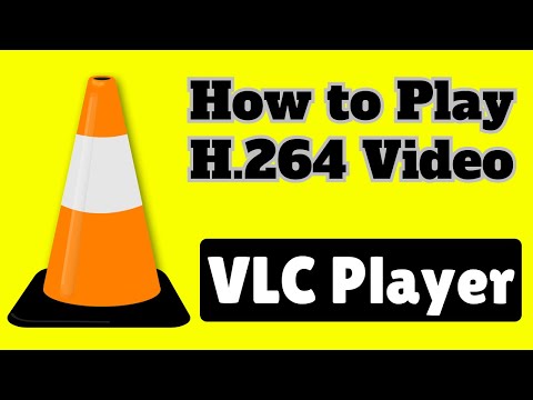 How to Play [H.264 Video File / Any video file] play with VLC without Any converter 100 working