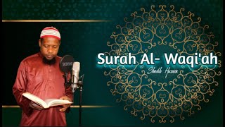 ZIT - Surah Waqiah (سورة الواقعة) Sheikh Hussein