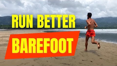 Improve Your Running Form Through Barefoot Strides
