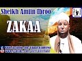 Zakaa ~ Sheikh Amiin Ibroo