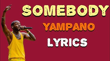 Yampano - somebody (Official Lyrics)