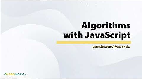 JavaScript Algorithms - 1 Introduction